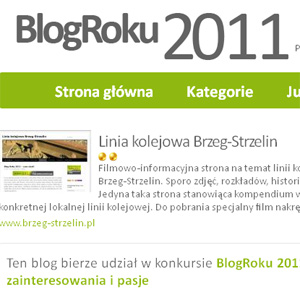 „Linia kolejowa Brzeg-Strzelin” w konkursie Blog Roku 2011